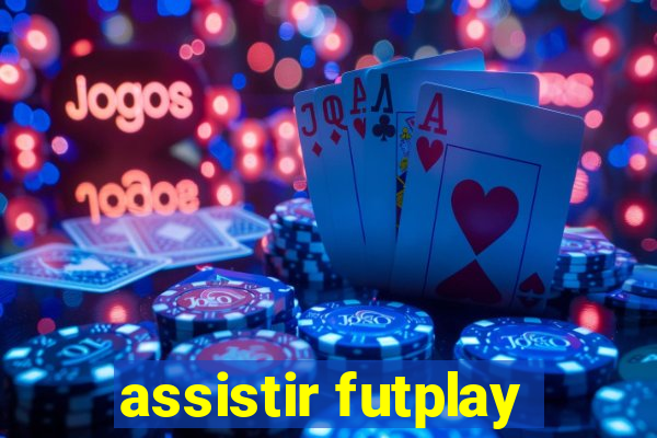 assistir futplay